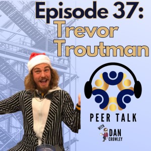 Episode 37: Trevor Troutman - Creatively Shifting Market Focus and Retaining Key Employees