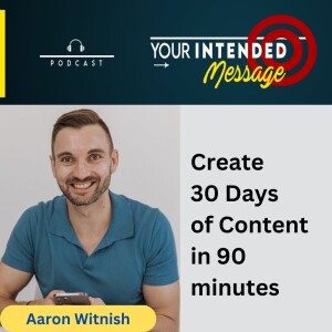 Create and Publish Real and Trustworthy Content: Aaron Witnish