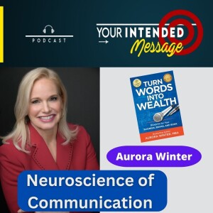 Neuroscience of Communication: Aurora Winter