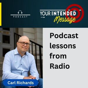 From Radio to Podcasts: Carl Richards