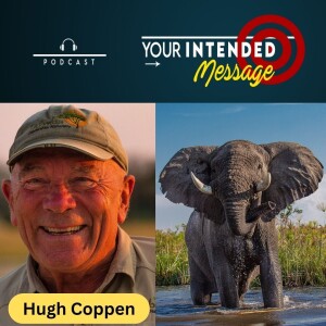Communication Lessons from Nature: Hugh Coppen