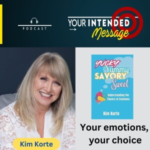 How to take control of your emotional reactions: Kim Korte