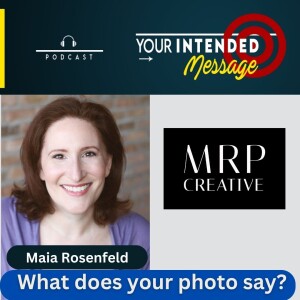 What does your photo say about you? Maia Rosenfeld