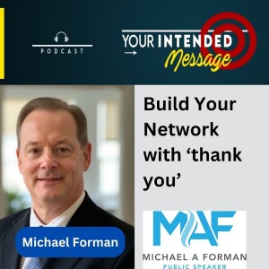 Networking Success. Build Relationships that Count: Michael Forman