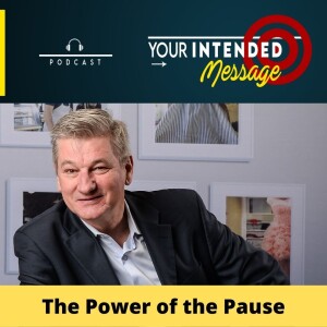 Harness the Power of the Pause when Speaking