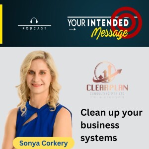 Better Business Systems and Processes: Sonya Corkery