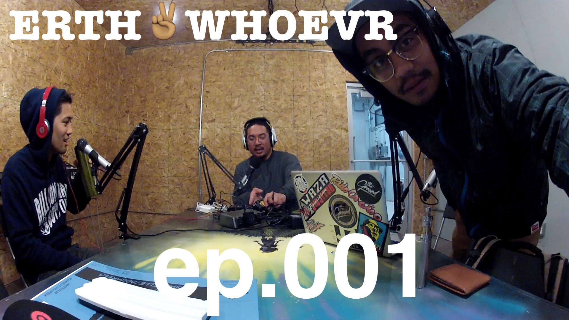 ERTH2WHOEVR ep.001