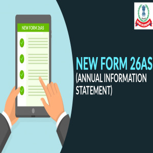 Learn All About Form 26AS (Annual Information Statement) Under Income Tax