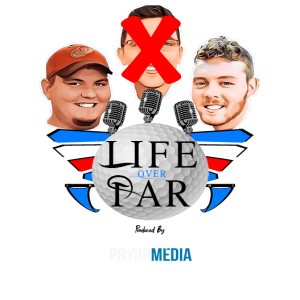 Ep.62 - Life Over Par (Gotta Be Quick With The Scissors)