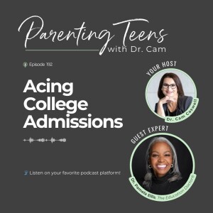 Acing College Admissions With Dr. Pamela Ellis