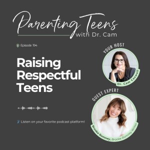 Raising Respectful Teens with Brooke Romney