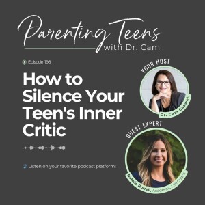 How to Silence Your Teen's Inner Critic with Natalie Borrell
