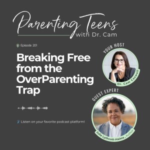 Breaking Free from the OverParenting Trap with Julie Lythcott-Haims