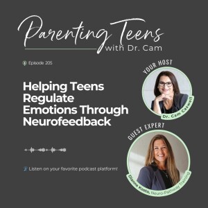 Helping Teens Regulate Emotions Through Neurofeedback with Dianne Kosto