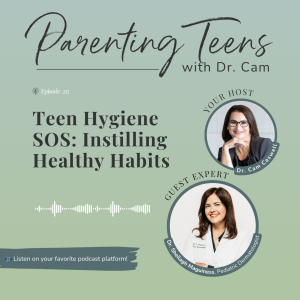 Teen Hygiene SOS: Instilling Healthy Habits with Sheilagh Maguiness