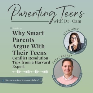 Why Smart Parents Argue With Their Teens (And How to Do It Right) | Conflict Resolution Tips from a Harvard Expert