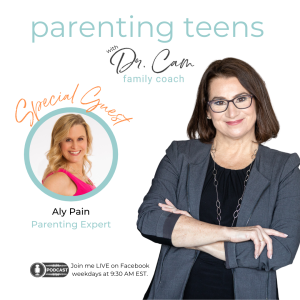Building respectful parent-teen relationships with Aly Pain