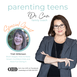 The Power of Problem-Solving WITH Your Teen with Trish Wilkinson