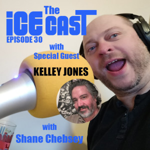 The ICE-CAST - Episode 30 - Kelley Jones