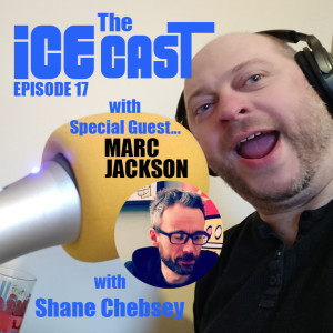 The ICE-CAST - Episode 17 -Marc Jackson