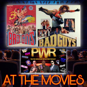 PWR AT THE MOVIES: Bad Guys (1986)
