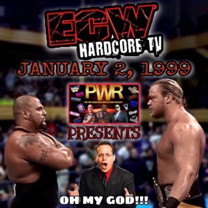 Pro Wrasslin’ Reflection Episode 162: ECW HARDCORE TV 1/2/99
