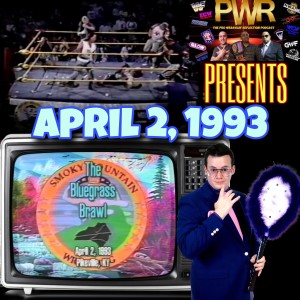 PWR (Pro Wrasslin‘ Reflection) Episode 150: Smokey Mountain Wrestling 4/2/93!