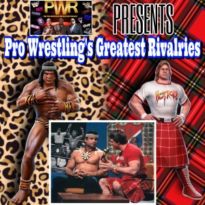 PWR Presents - Pro Wrestling’s Greatest Rivalries: Rowdy Roddy Piper Vs. Superfly Jimmy Snuka