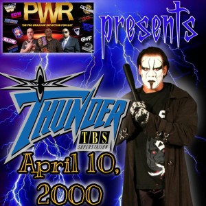 PWR (Pro Wrasslin‘ Reflection) Episode 155: WCW Thunder April 10, 2000!