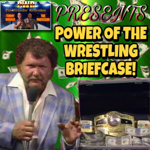 Pro Wrestling Spotlight: The Power Of The Wrestling Briefcase