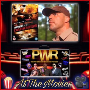 PWR AT THE MOVIES: River Of Darkness (2011)