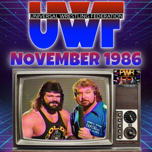 Pro Wrasslin’ Reflection Episode 193: UWF 1986 - 3 TITLE CHANGES ON FREE TV!!!