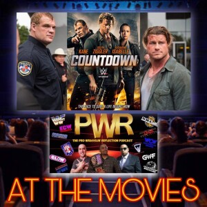 PWR AT THE MOVIES: Countdown Starring Dolf Ziggler & Kane (2016)