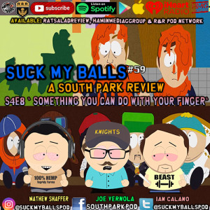 Suck My Balls #59 - S4E8 