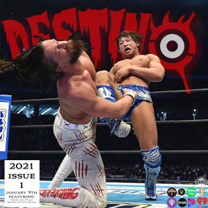 Destino: A New Japan Pro Wrestling Podcast 