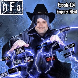 The new Force order: a Star Wars podcast - Episode 114 - Emperor Filoni