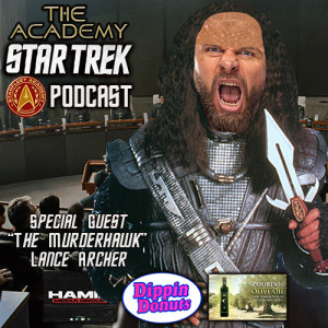 The Academy : Star Trek Podcast -11.26.20 -  The MurderHawk Invades Star Fleet!!