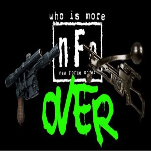 The new Force order: a Star Wars podcast - Who’s More OVER - Battle 1!