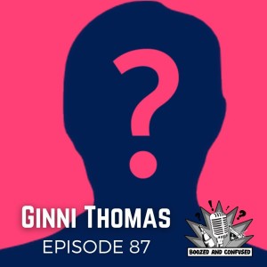 Episode 87: Ginni Thomas