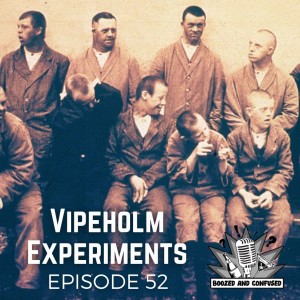 Episode 52: Vipeholm Experiments