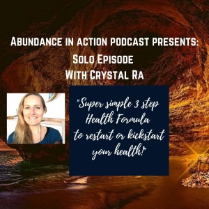 EP#41 WILDFIT and WELLNESS Coach - Crystal Ra - Super simple 3 steps Health Formula to restart or kickstart your health!