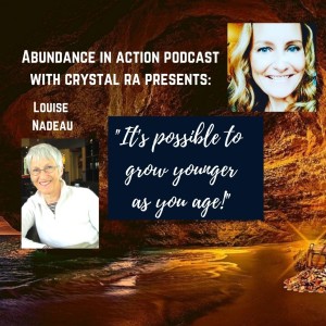 EP#43 Certified WILDFIT® coach Louise Nadeau - It’s possible to grow younger as you age!