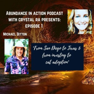 EP#50 Multi-home real estate investor Michael Ditton - From San Diego to Texas & from investing to cat adoption