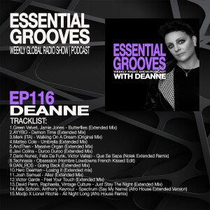 ESSENTIAL GROOVES WITH DEANNE EP116