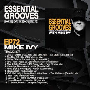 ESSENTIAL GROOVES WITH MIKE IVY EPISODE 72