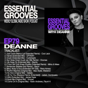 Essential Grooves With Deanne Episode 79