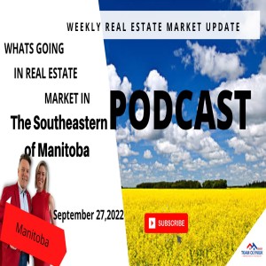 The Southeastern of Manitoba Podcast for Tuesday September 27, 2022