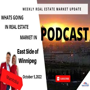 East Side of Winnipeg Podcast for Wednesday October 5,2022