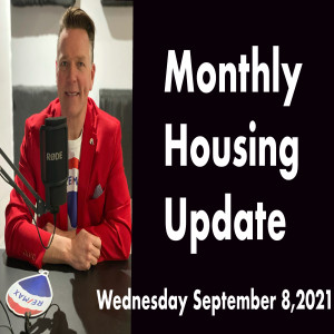 Wednesday Monthly Real Estate Market Update September 8,2021