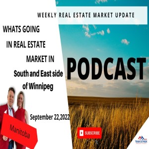 South and East Side of Winnipeg Podcast for Thursday September 22,2022